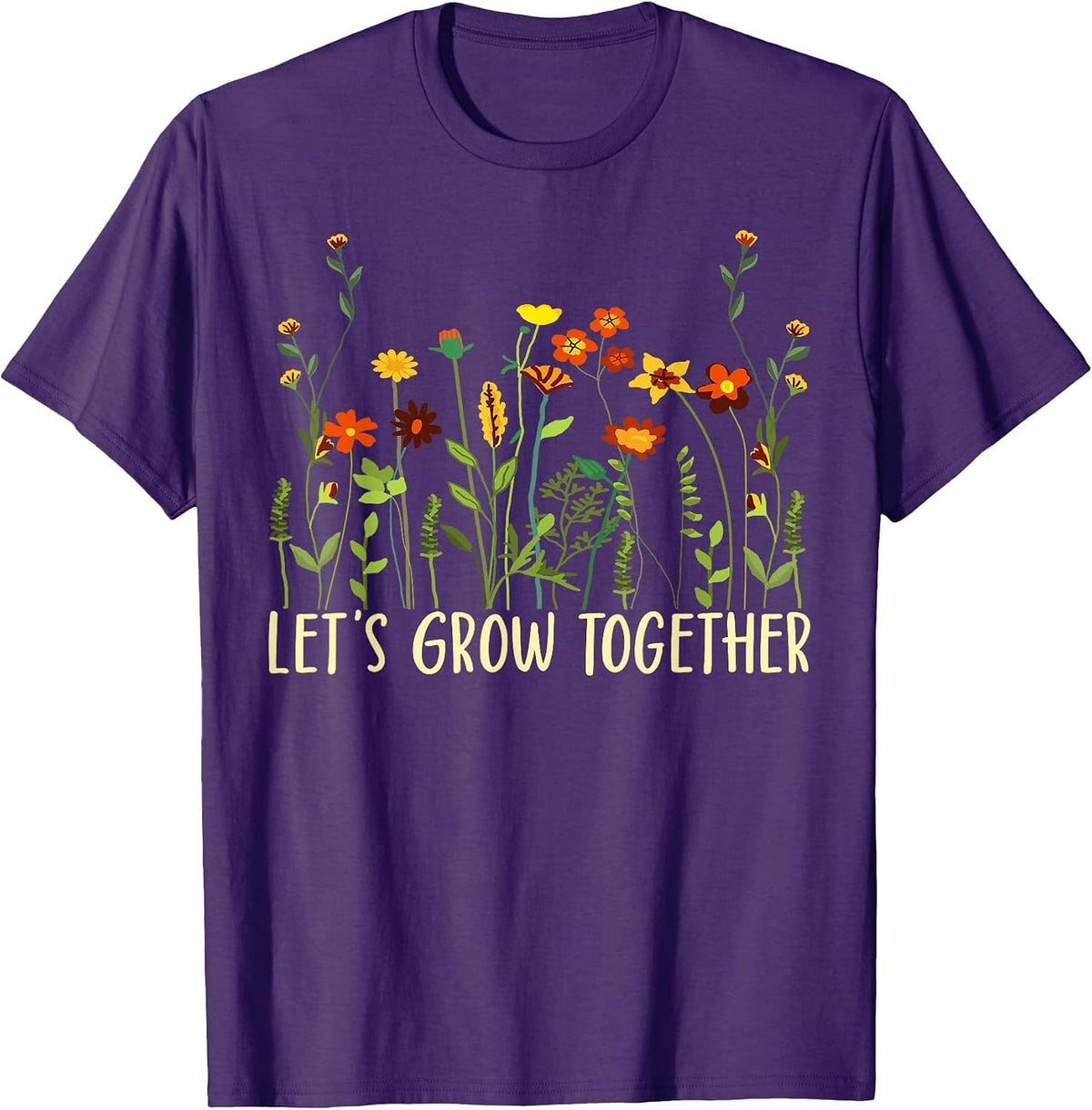 Wildflower Women Best Teacher Outfits Let's Grow Together T-Shirt - Purple