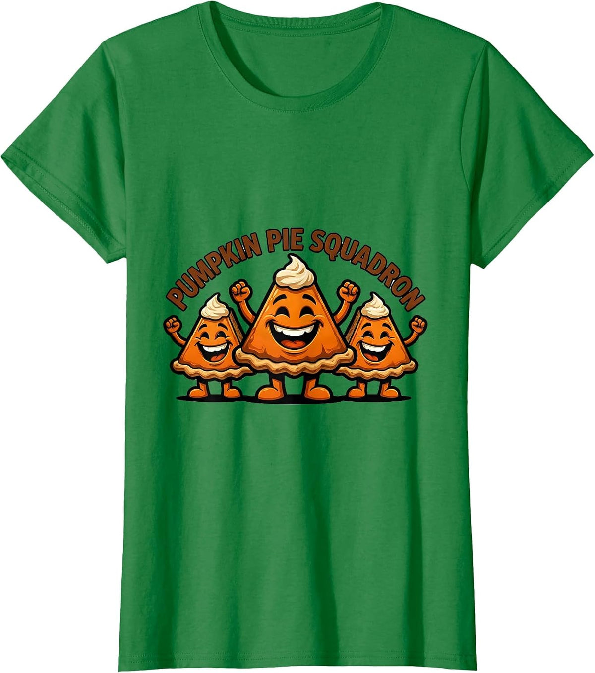 Women's Pumpkin Pie Squadron Funny Thanksgiving Pie Lover Squad T-Shirt - Kelly Green