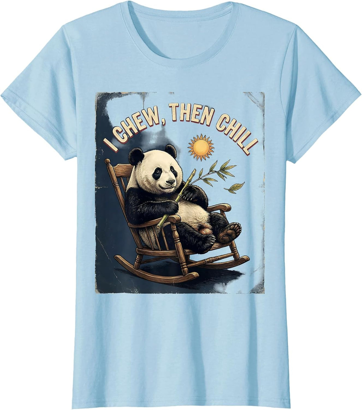 Women's I Chew, Then Chill Vintage Funny Panda Lover Humor Gift T-Shirt - Baby Blue