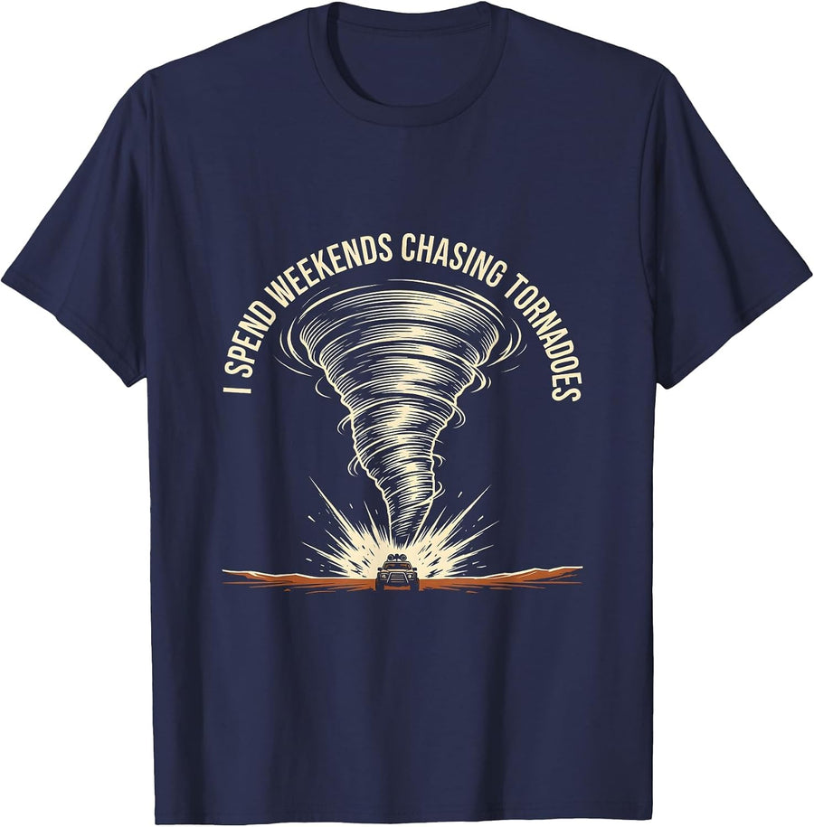 I Spend Weekends Chasing Tornadoes Funny Storm Chaser T-Shirt - Navy Blue