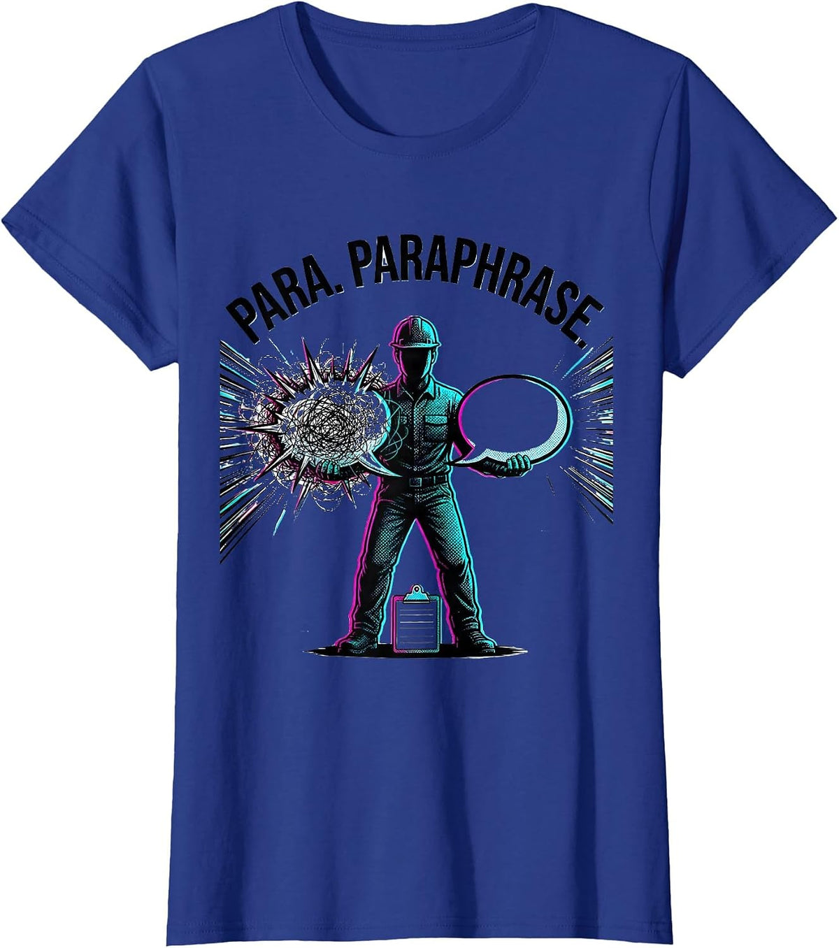 Women's Para Paraphrase Bold Pop Art Funny Paraprofessional Support T-Shirt - Royal Blue