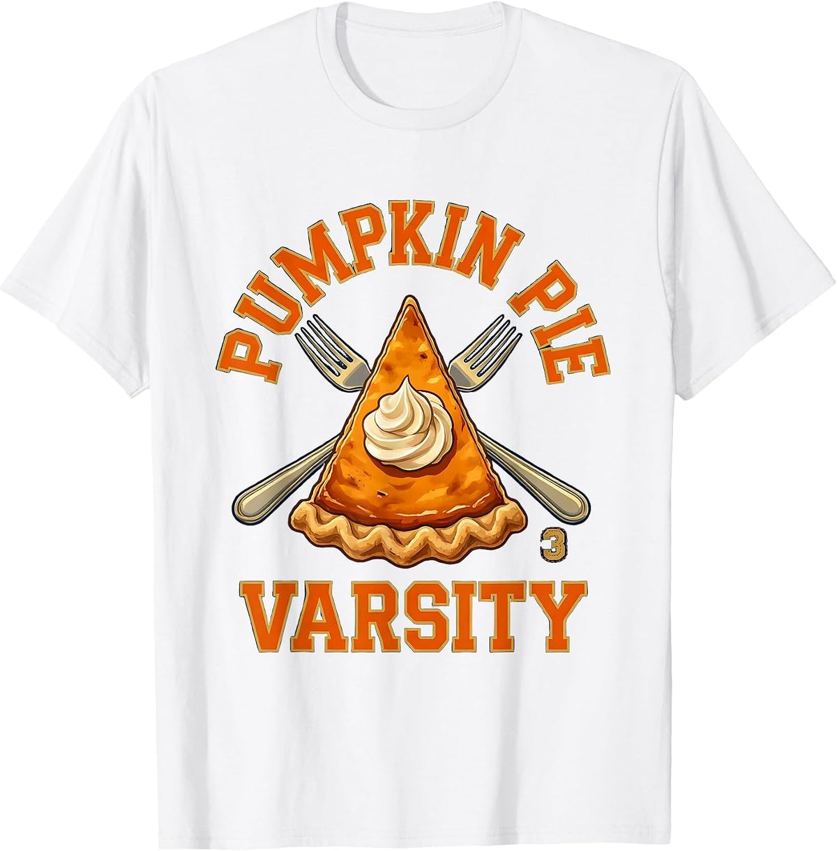 Men's Pumpkin Pie Varsity Funny Thanksgiving Pie Lover Sports T-Shirt - White