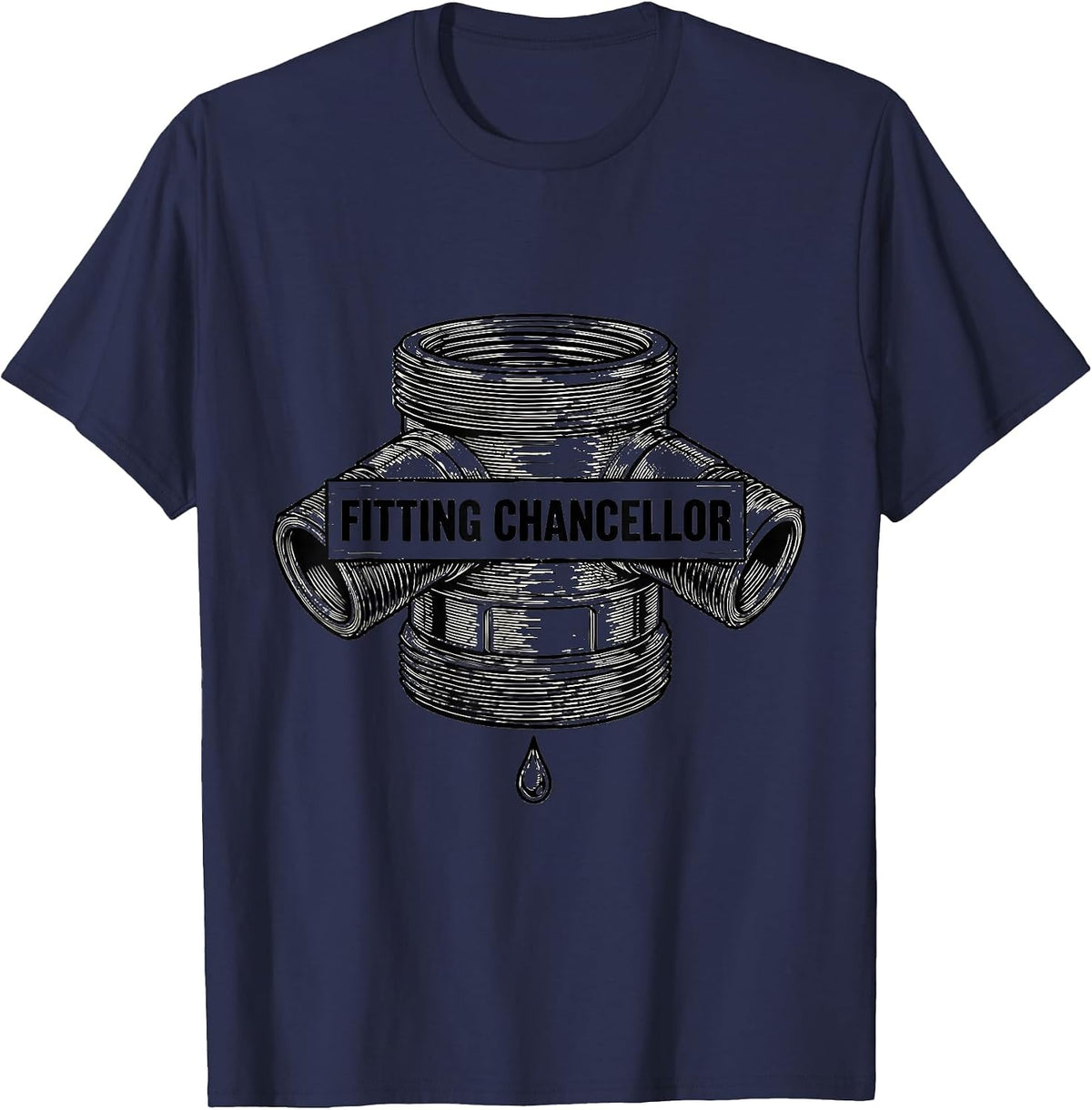 Men's Fitting Chancellor Funny Plumber Pipefitter Steamfitter T-Shirt - Navy Blue