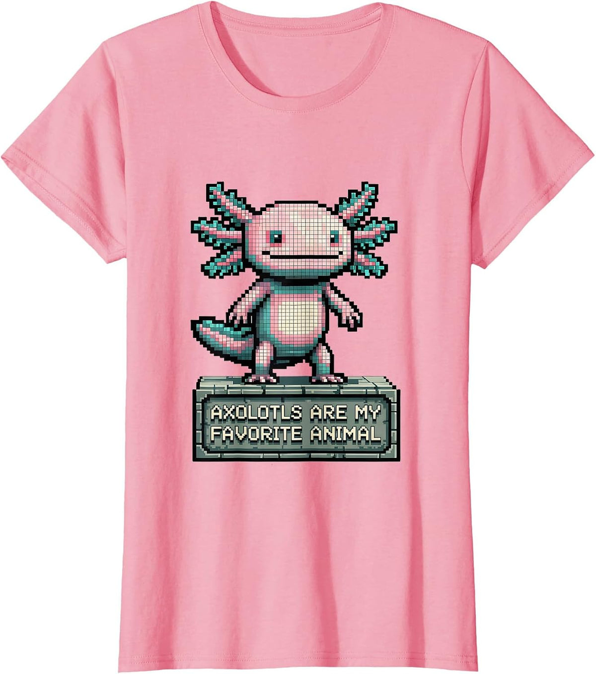 Women's Axolotls Are My Favorite Animal Funny Kawaii Pixel Art T-Shirt - Pink