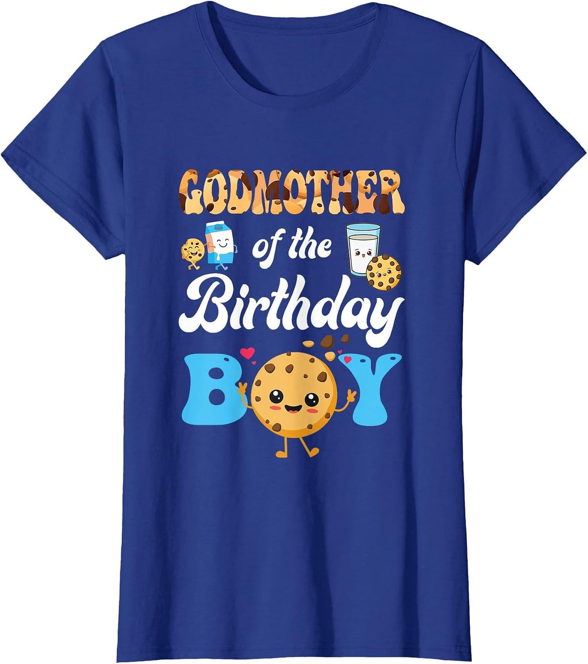 Godmother of The Birthday Boy Milk and Cookies 1St Birthday T-Shirt - Royal Blue