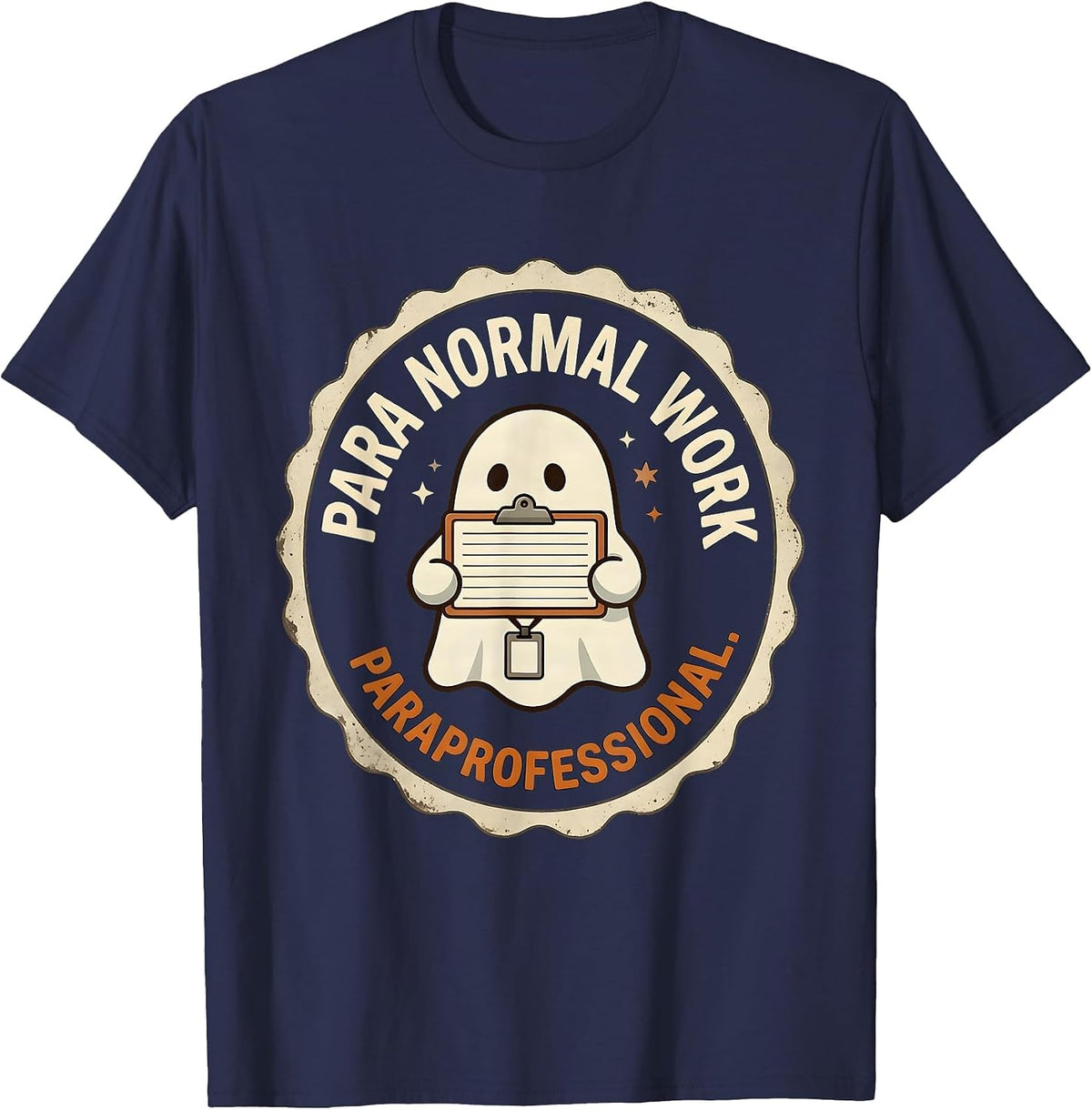 Para Normal Work Paraprofessional Ghost Halloween Emblem T-Shirt - Navy Blue