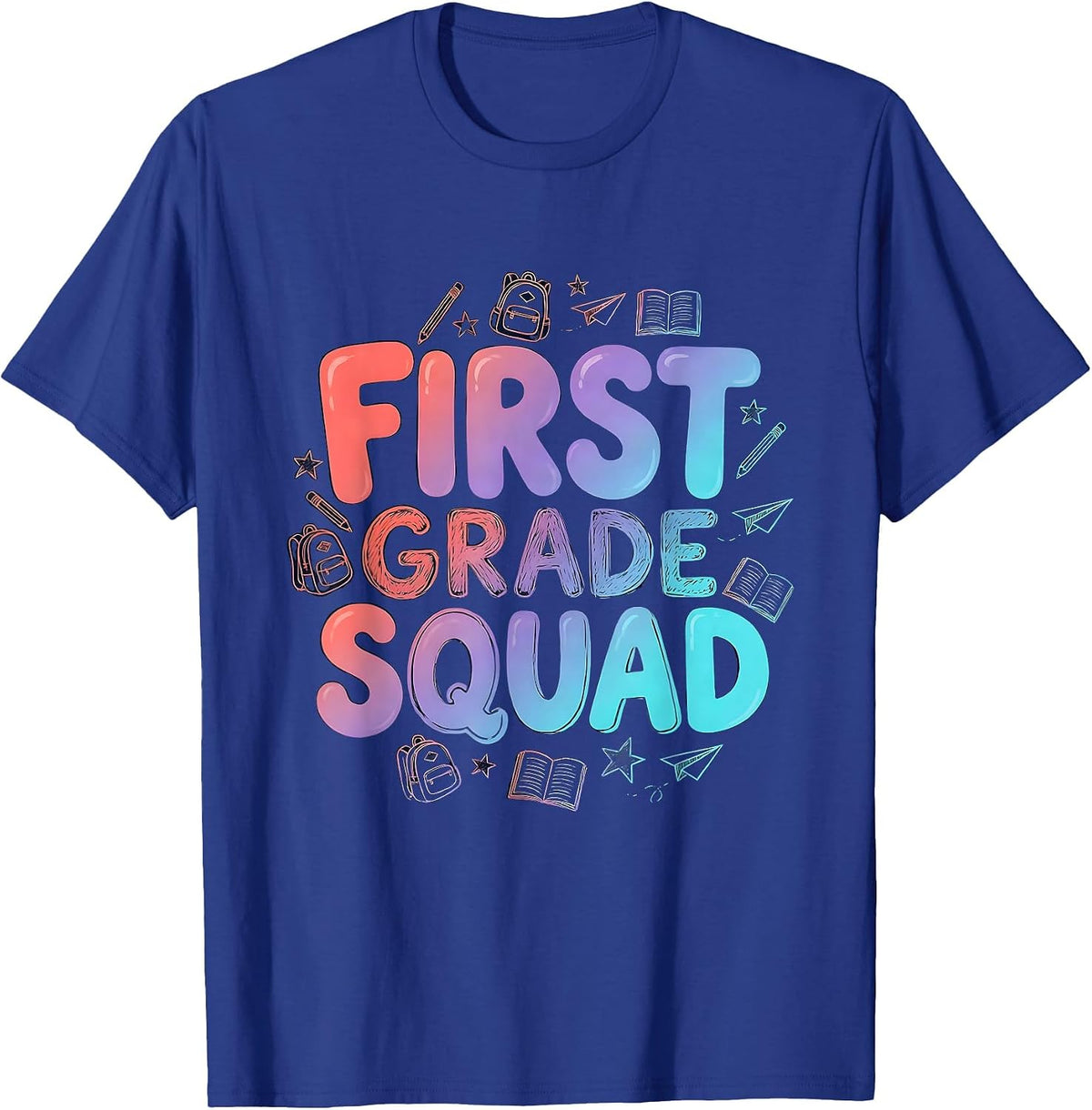 First Grade Squad Playful Teacher Back To School Grade-Level T-Shirt - Royal Blue