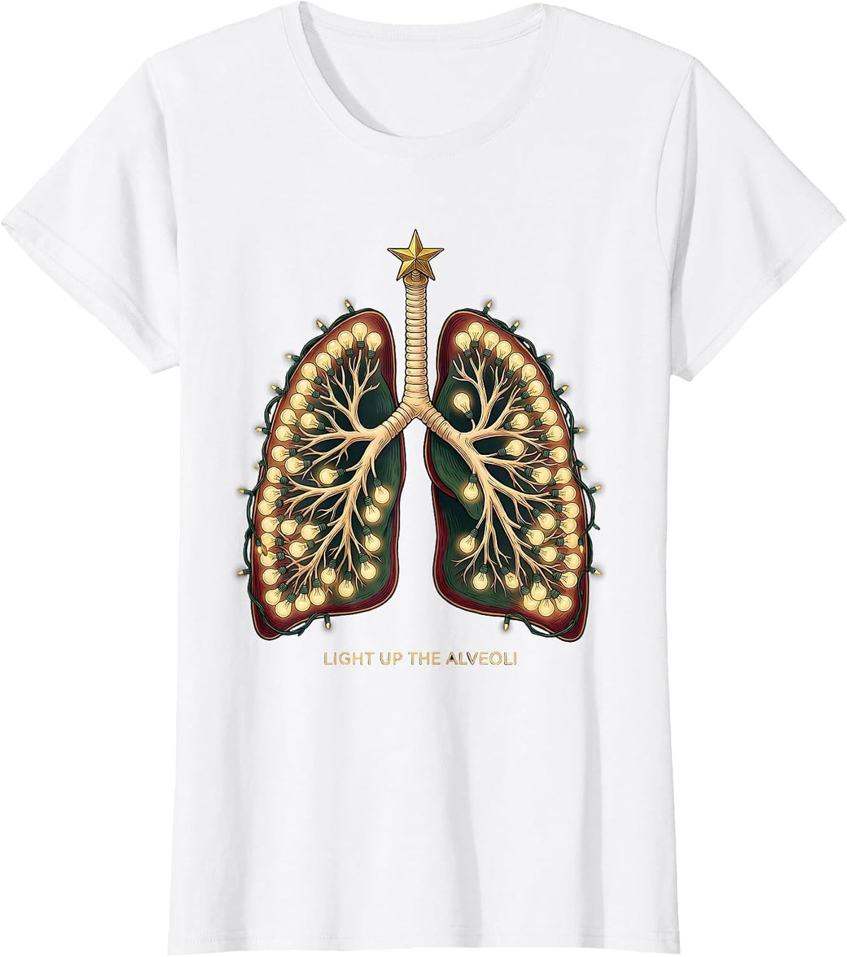 Women's Light Up The Alveoli Funny Respiratory Therapist Christmas T-Shirt - White