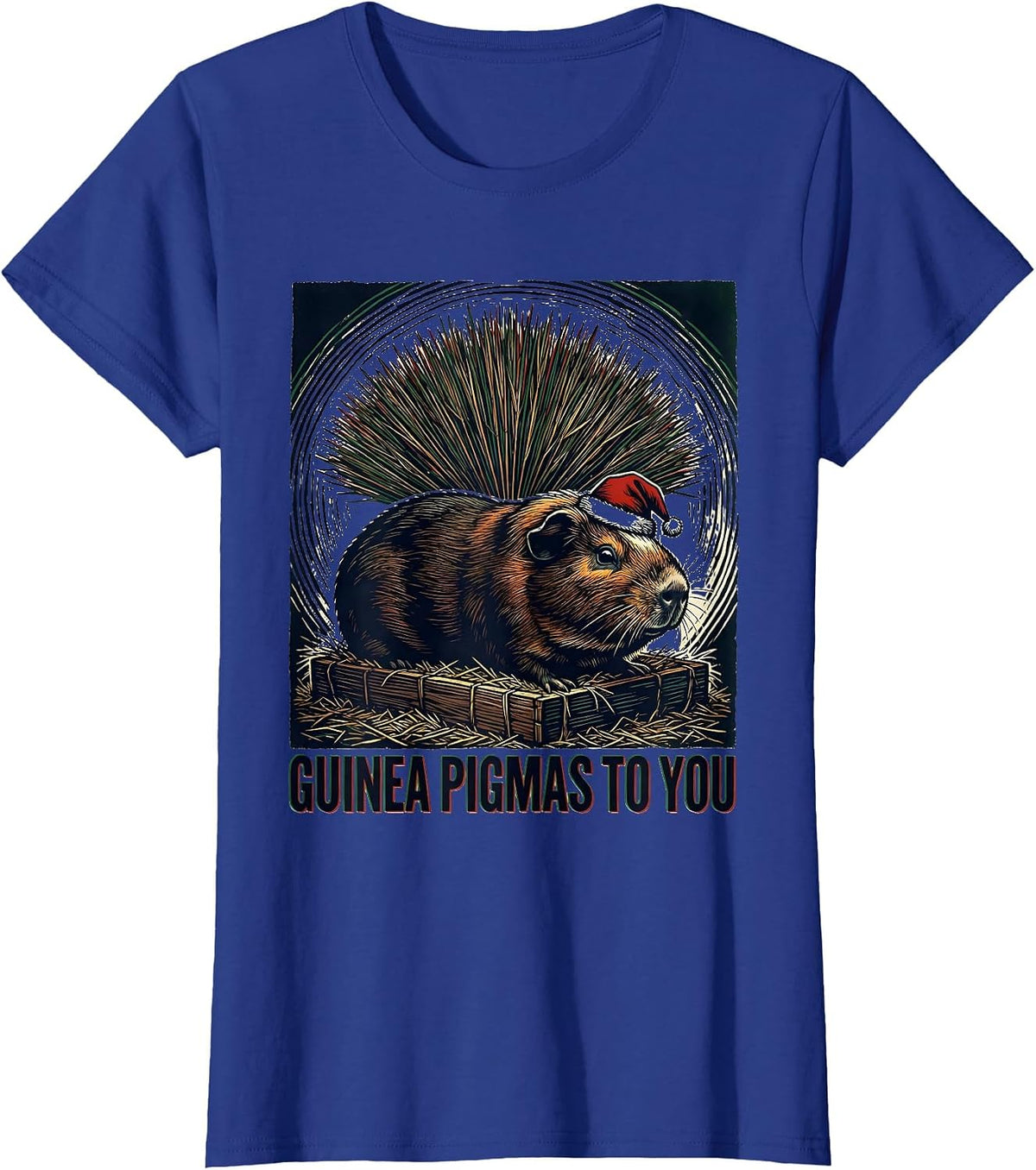 Women's Guinea Pigmas To You Funny Guinea Pig Owner Christmas T-Shirt - Royal Blue