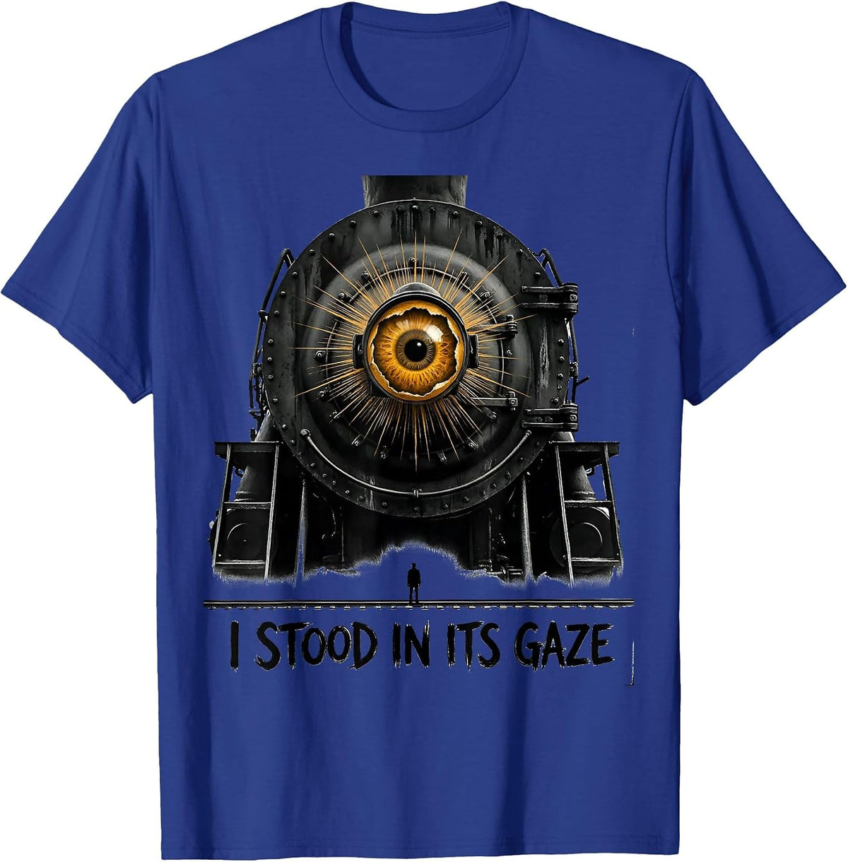 Men's I Stood In Its Gaze Big Boy 4014 Steam Train Engineer T-Shirt - Royal Blue