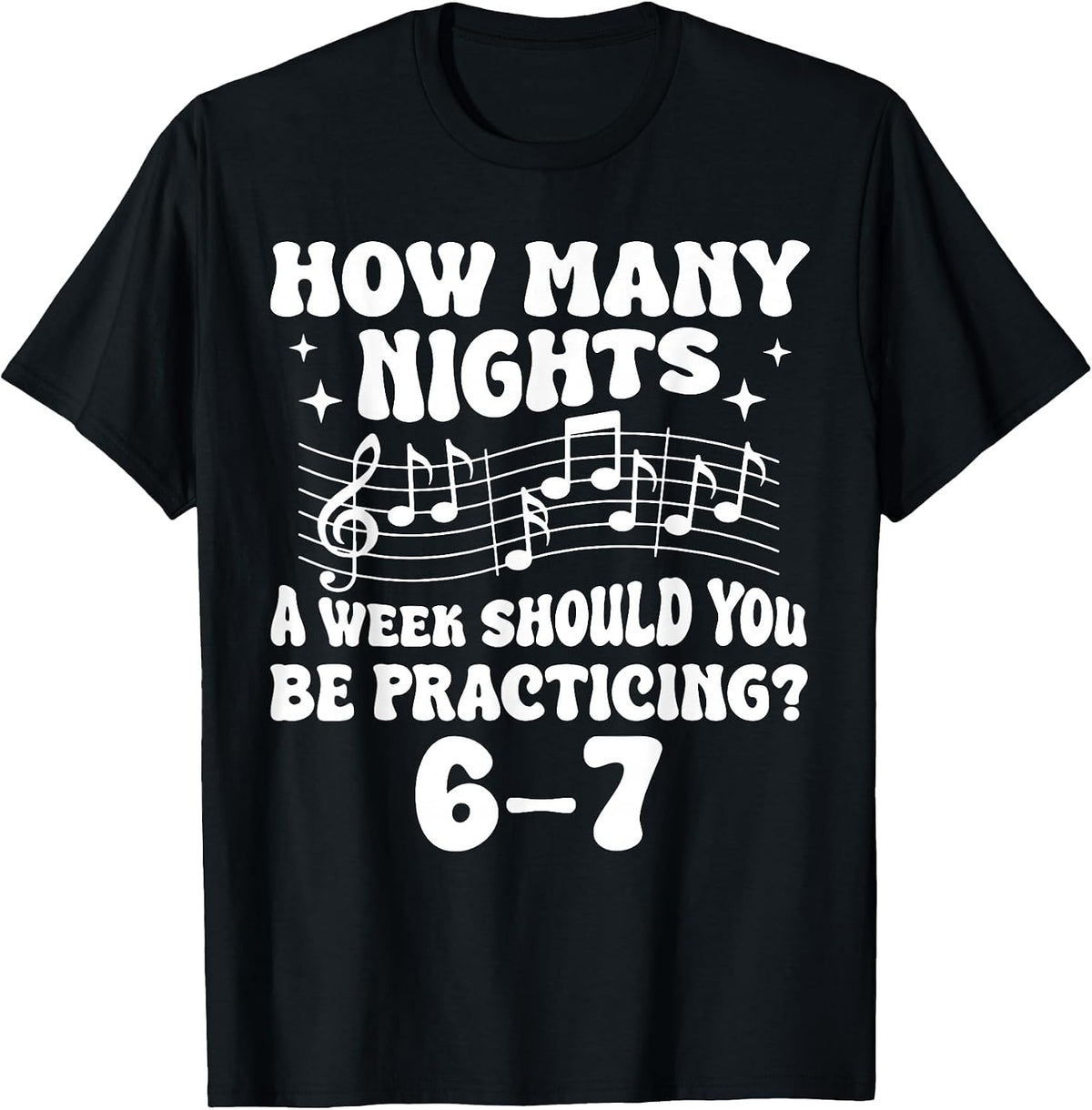 67 Music Meme Slang Six Seven Music Teacher Funny Musician T-Shirt - Black