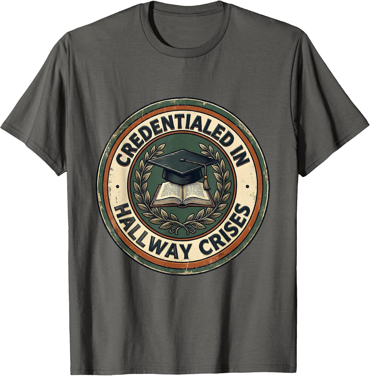 Credentialed In Hallway Crises Vintage Counselor Design T-Shirt - Asphalt Grey
