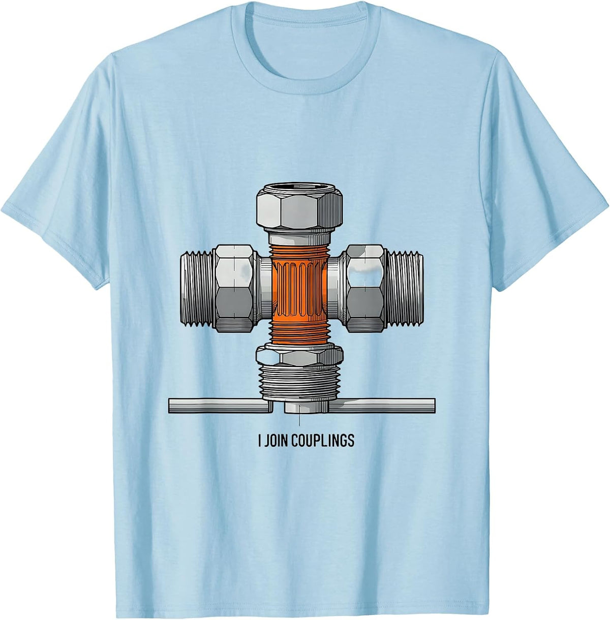 Men's I Join Couplings Funny Plumber Pipefitter Occupational Humor T-Shirt - Baby Blue
