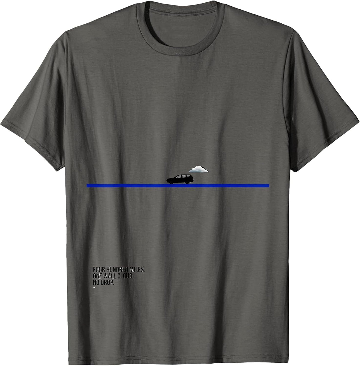 Men's Four Hundred Miles One Wall Cloud No Drop Storm Chaser T-Shirt - Asphalt Grey