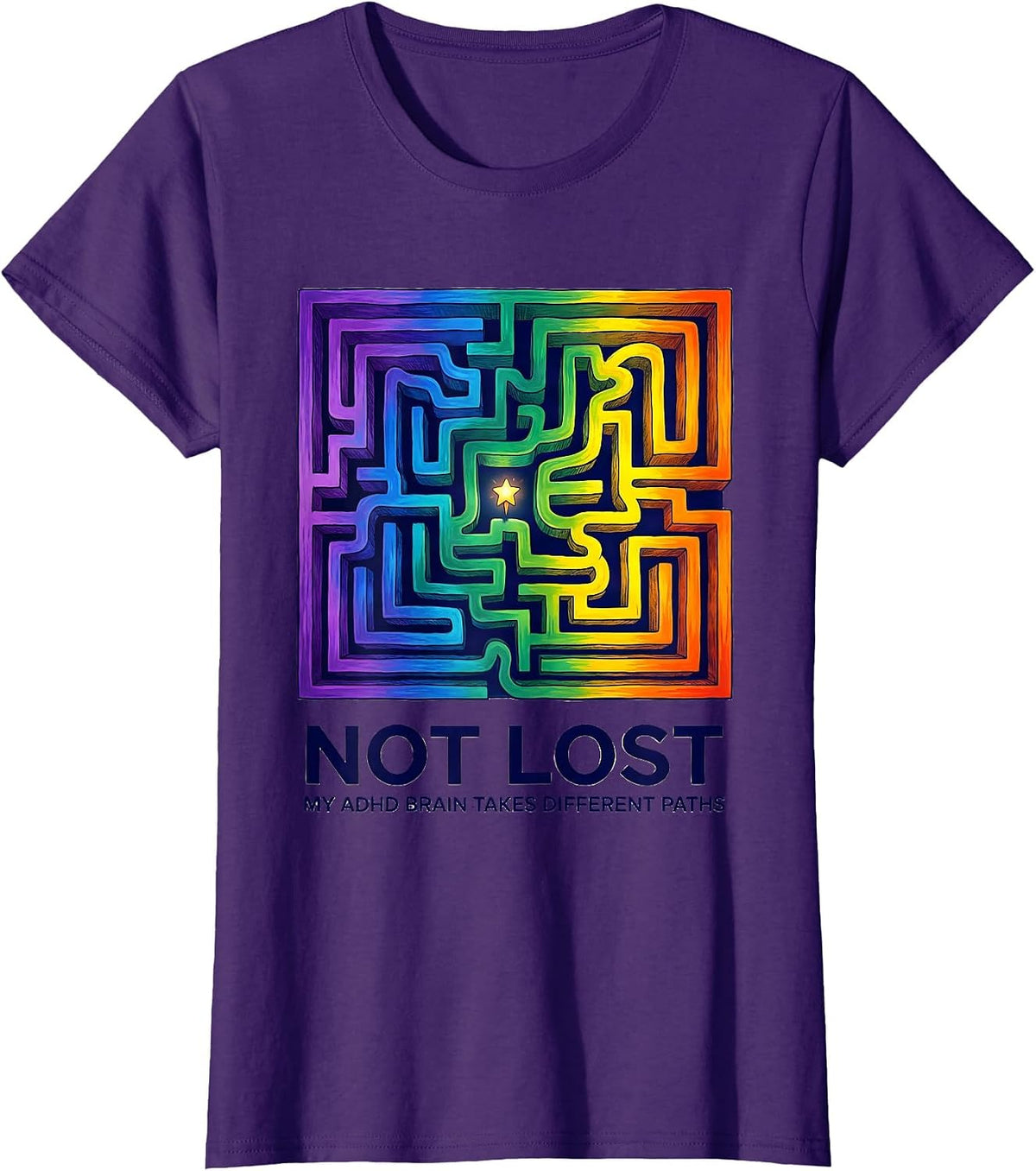 Women's Not Lost My ADHD Brain Takes Different Paths Funny T-Shirt - Purple