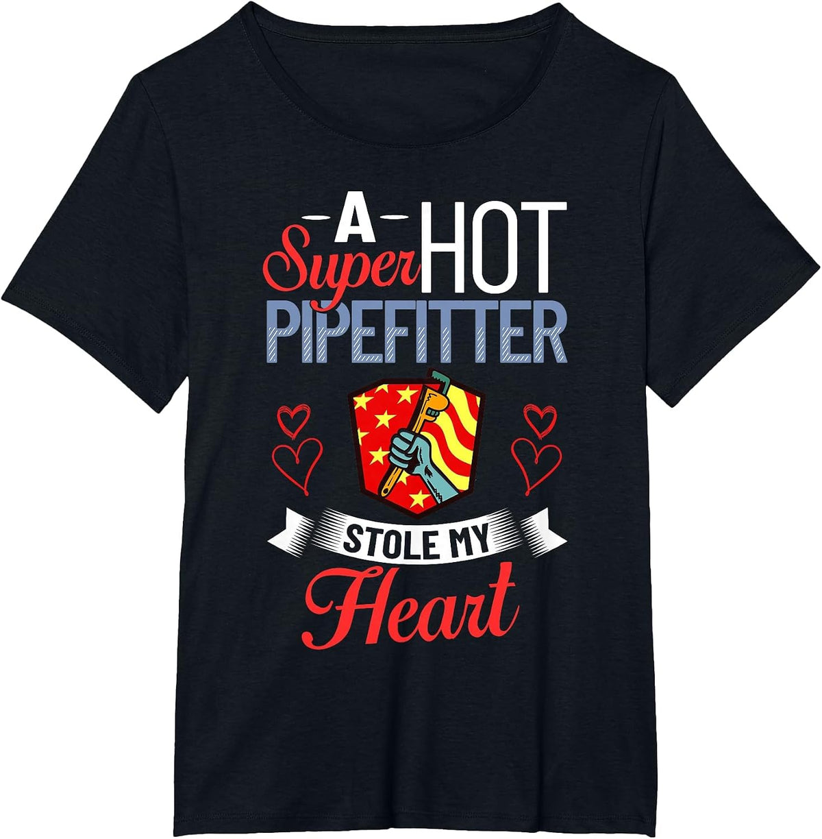 Plumber Wife Pipefitter Girlfriend Steamfitter T-Shirt - Black