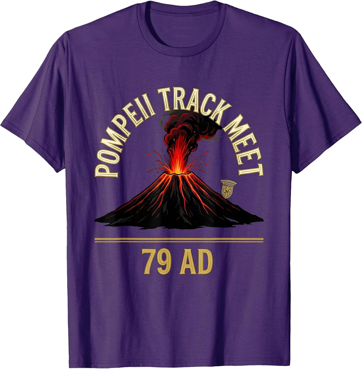 Pompeii Track Meet 79 AD Funny Volcano History Geography T-Shirt - Purple