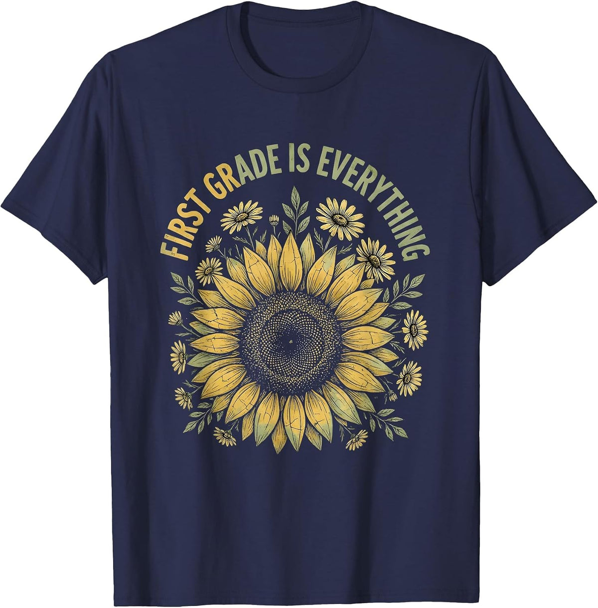 First Grade Is Everything Teacher Design T-Shirt - Navy Blue