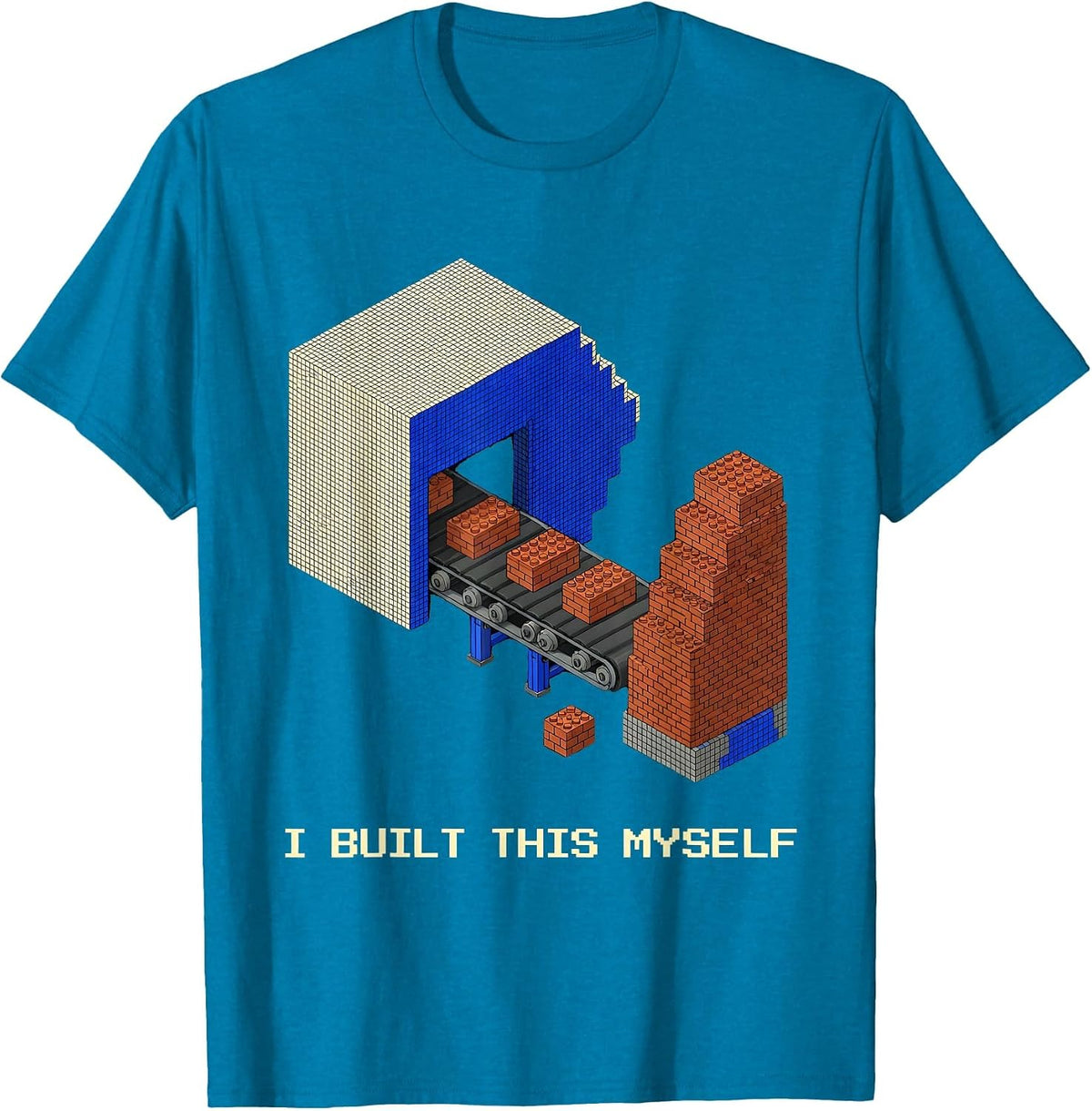 I Built This Myself Pixel Art Master Builder Brick Birthday T-Shirt - Sapphire Blue