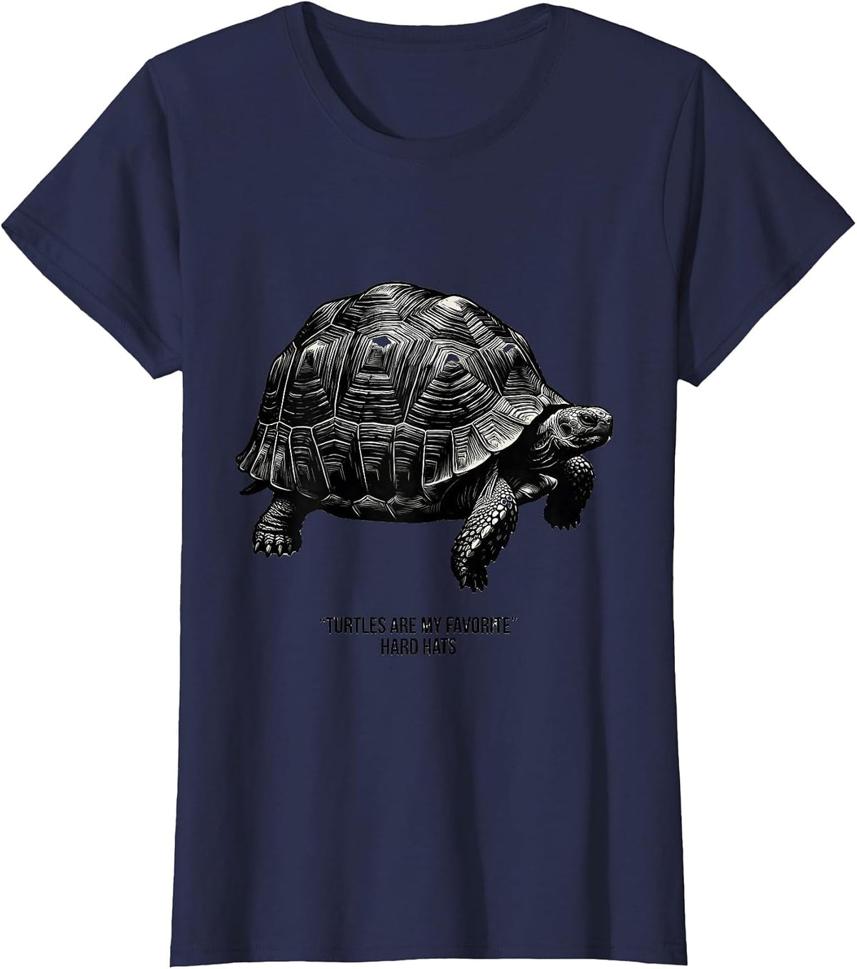 Women's Turtles Are My Favorite Hard Hats Funny Tortoise Lover Gift T-Shirt - Navy Blue