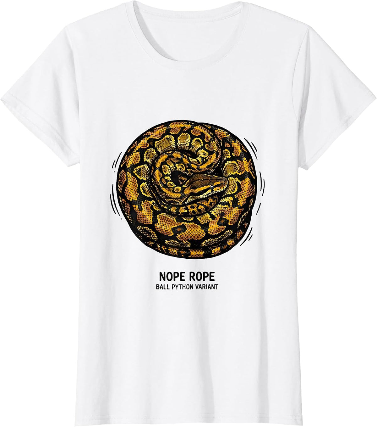 Nope Rope Ball Python Variant Funny Snake Lover Humor T-Shirt - White
