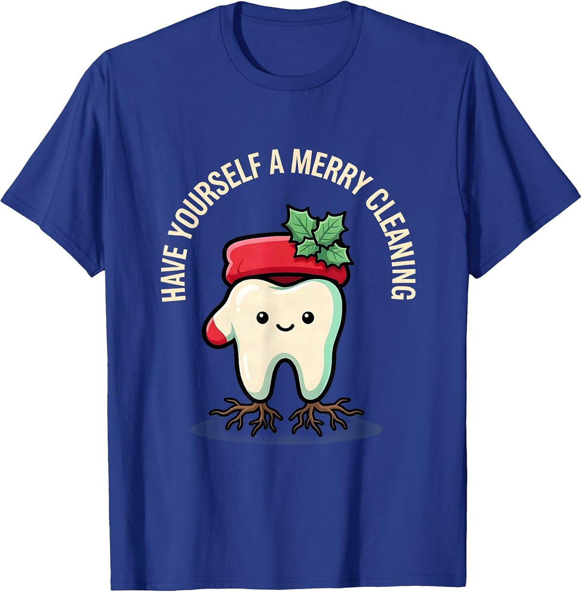 Have Yourself a Merry Cleaning Funny Dental Christmas T-Shirt - Royal Blue