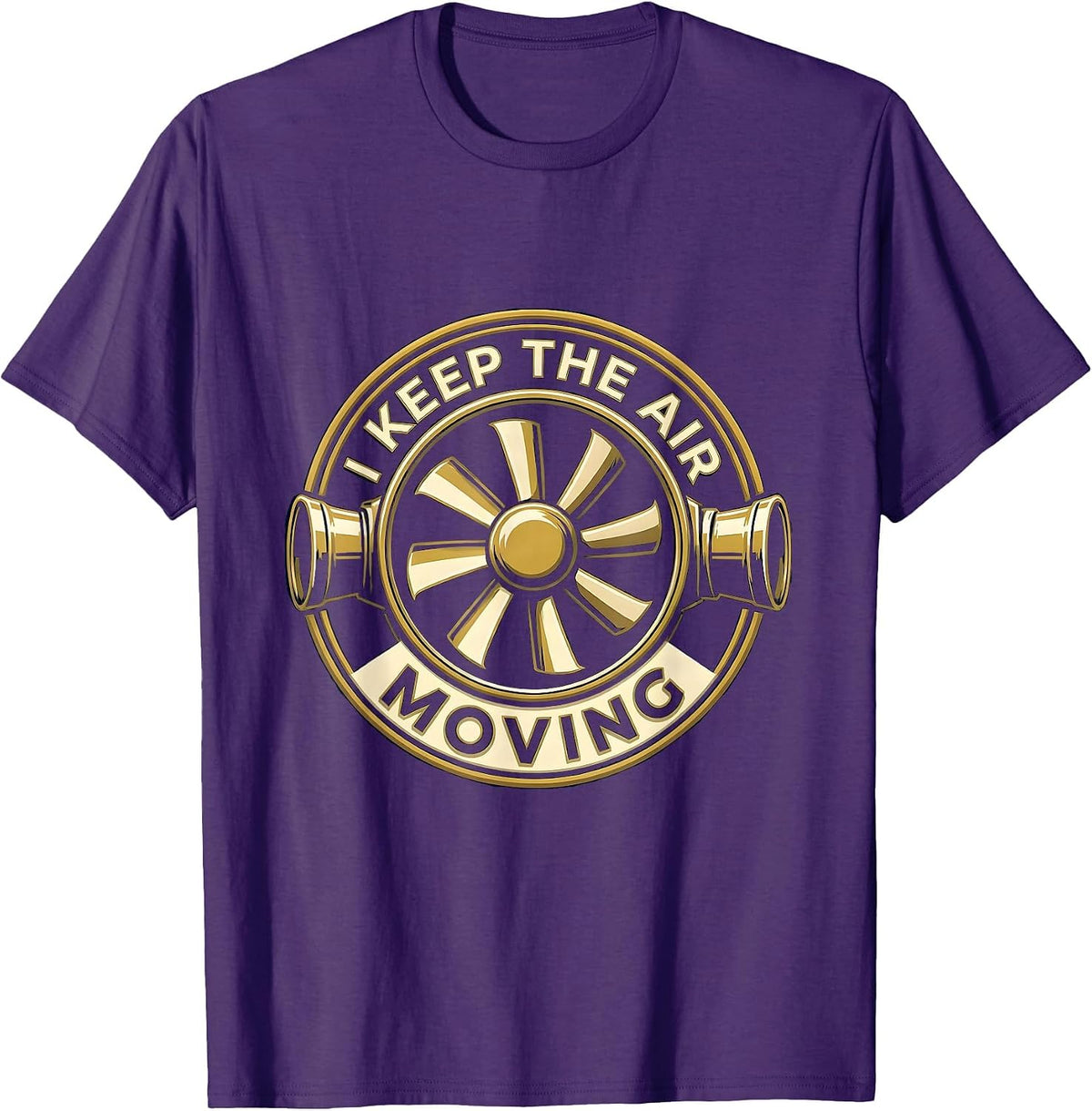 I Keep The Air Moving Respiratory Therapist RT Professional T-Shirt - Purple