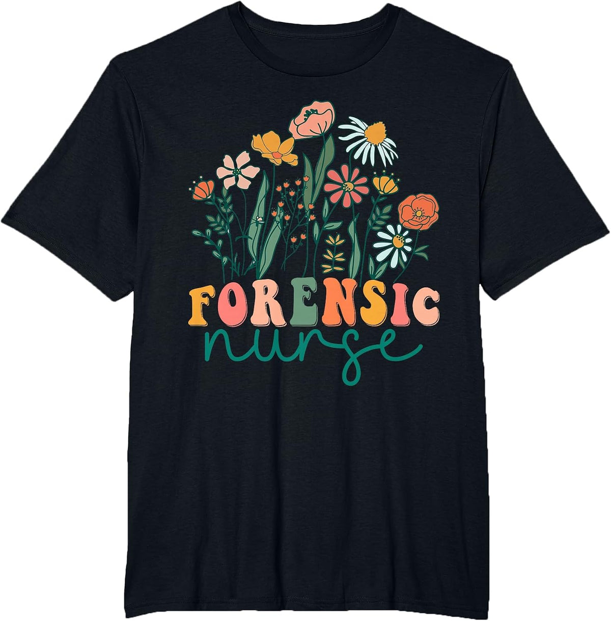 Groovy Wildflower Forensic Nurse Tees T-Shirt - Black