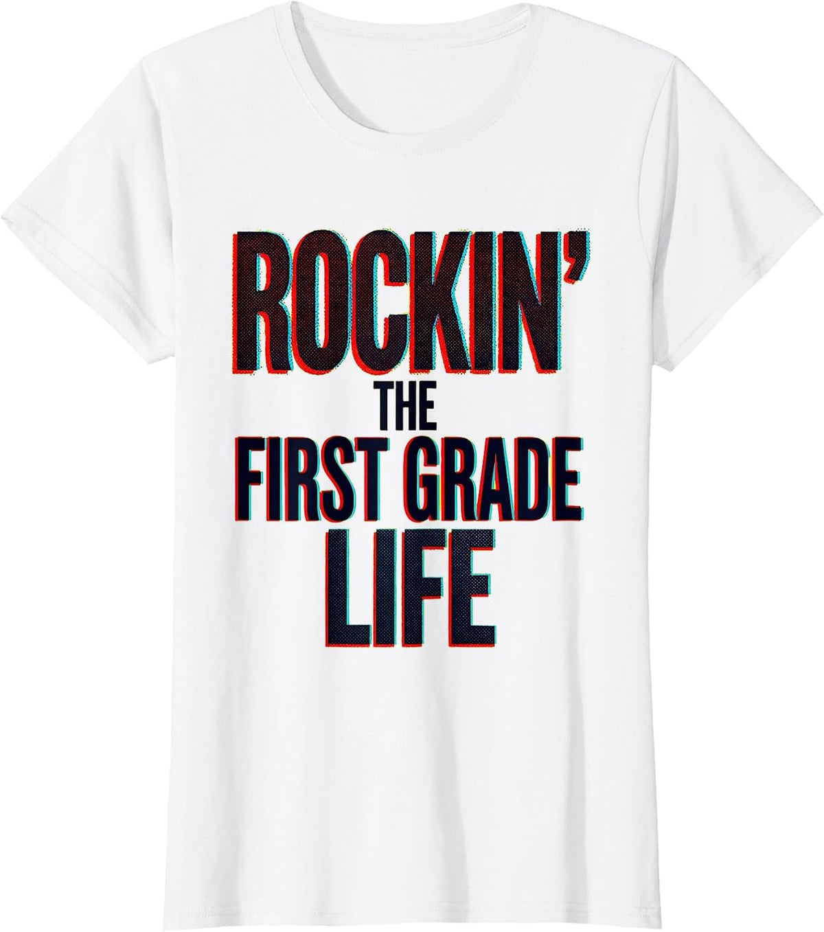 Rockin' the First Grade Life Teacher Design T-Shirt - White