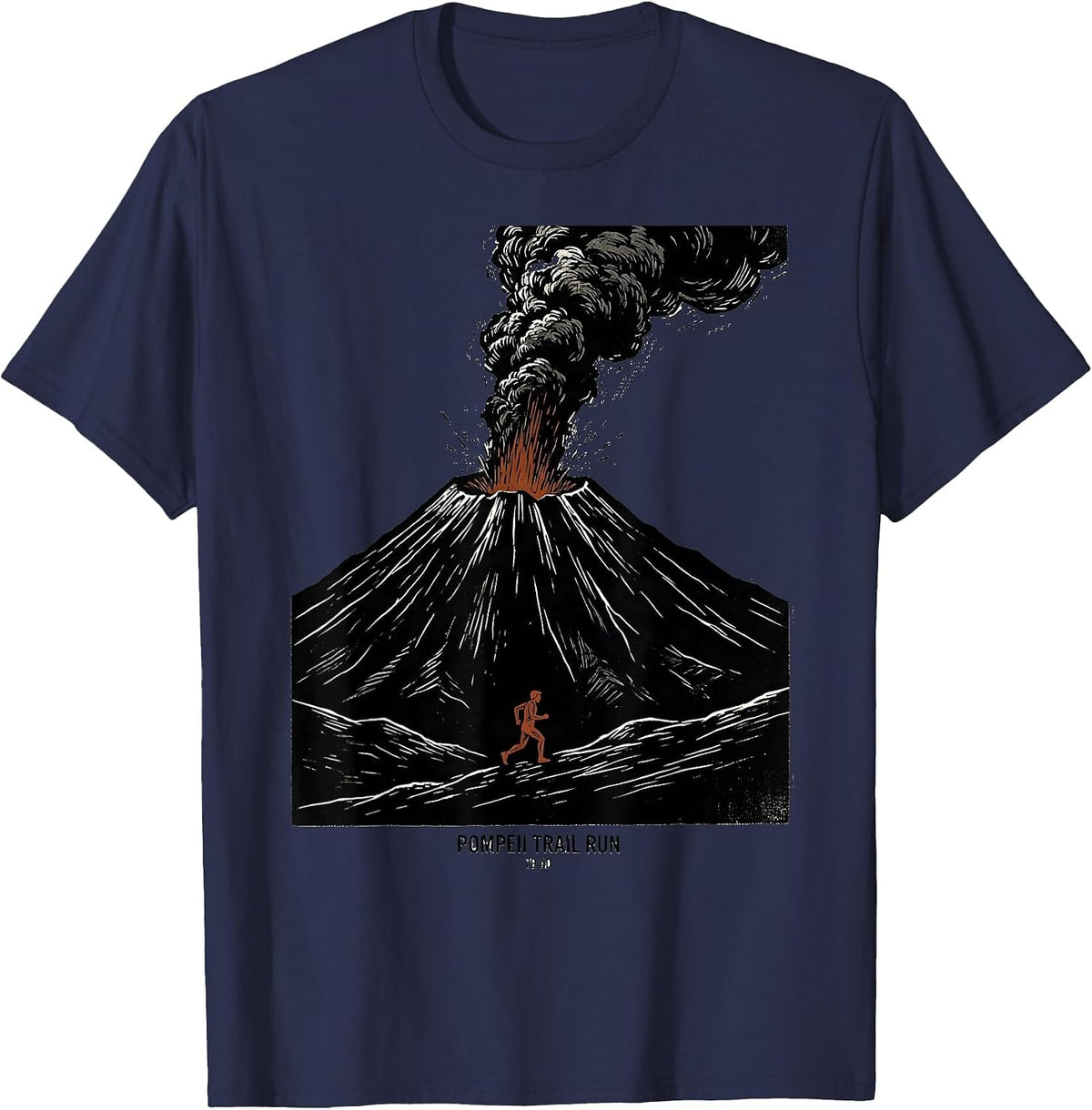 Pompeii Trail Run 79 AD Funny Volcano History Geography T-Shirt - Navy Blue