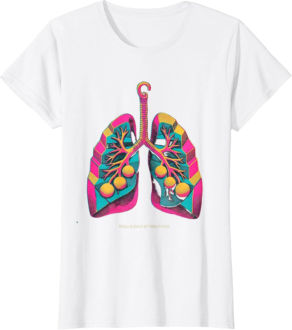 Twelve Days Of Breathing Risograph Respiratory Therapist T-Shirt - White
