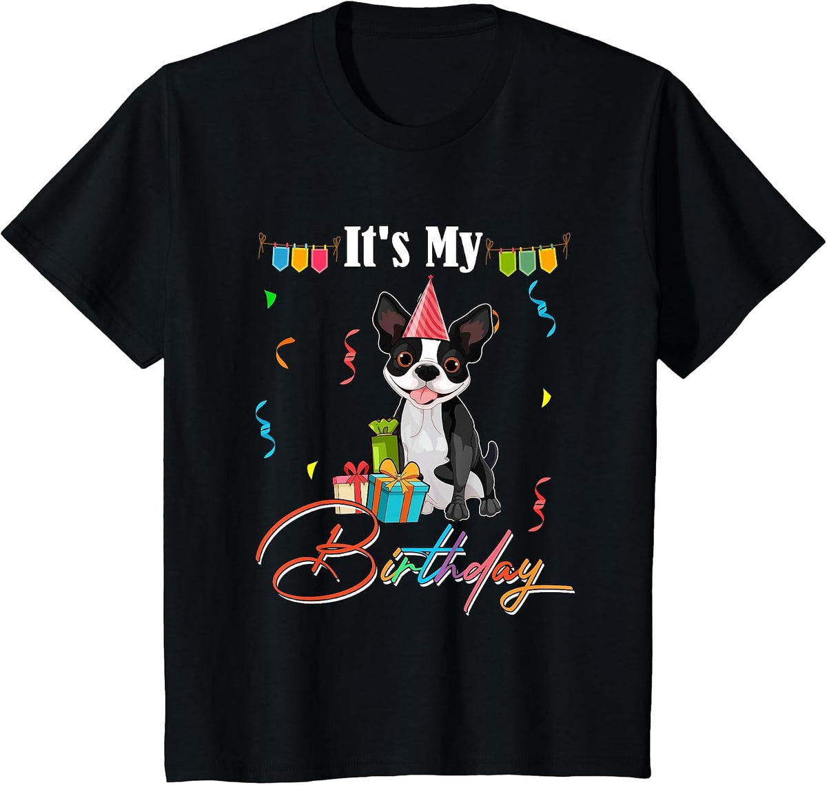My Birthday Boston Terrier Costume Party Lover Kids Toddler T-Shirt - Black