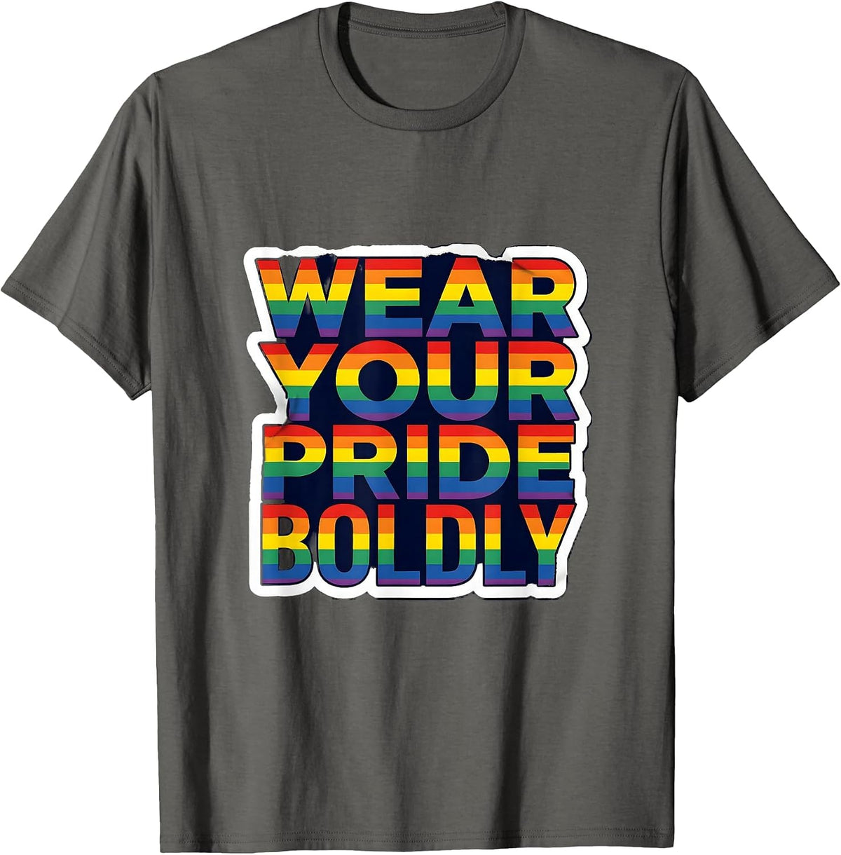 Wear Your Pride Boldly Pride Flag Design T-Shirt - Asphalt Grey