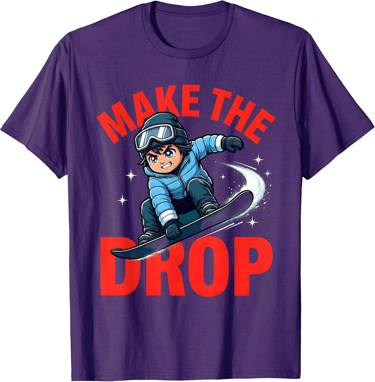 Men's MAKE THE DROP Funny Snowboarder Winter Sports Lover Gift T-Shirt - Purple