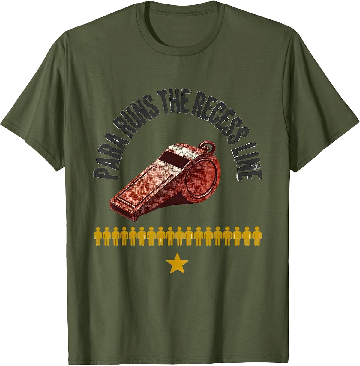PARA Runs The Recess Line Heartfelt Paraprofessional T-Shirt - Olive Green