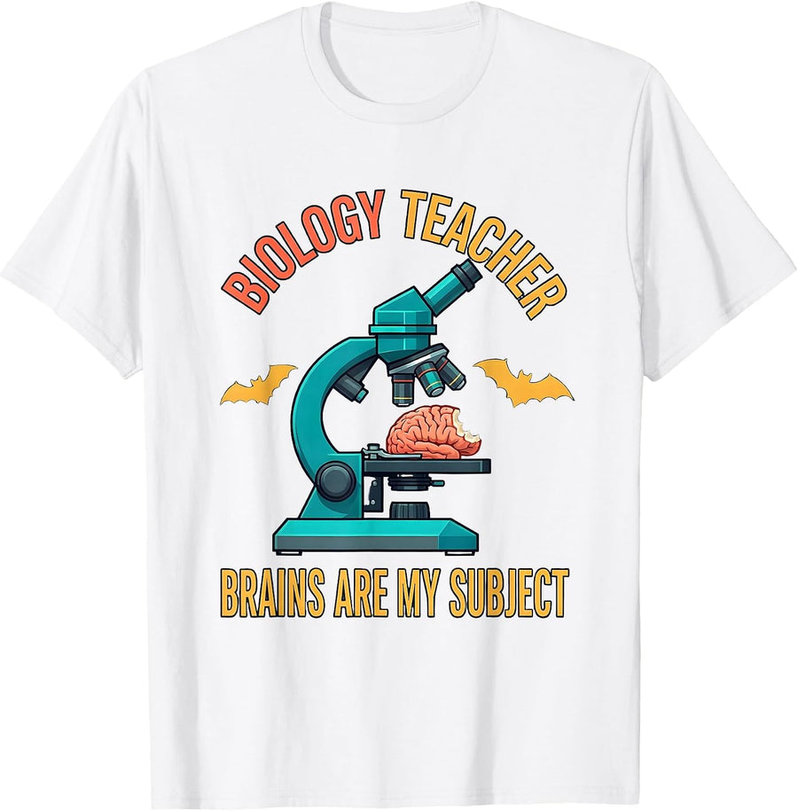 Men's Biology Teacher Brains Are My Subject Funny Science Teacher T-Shirt - White