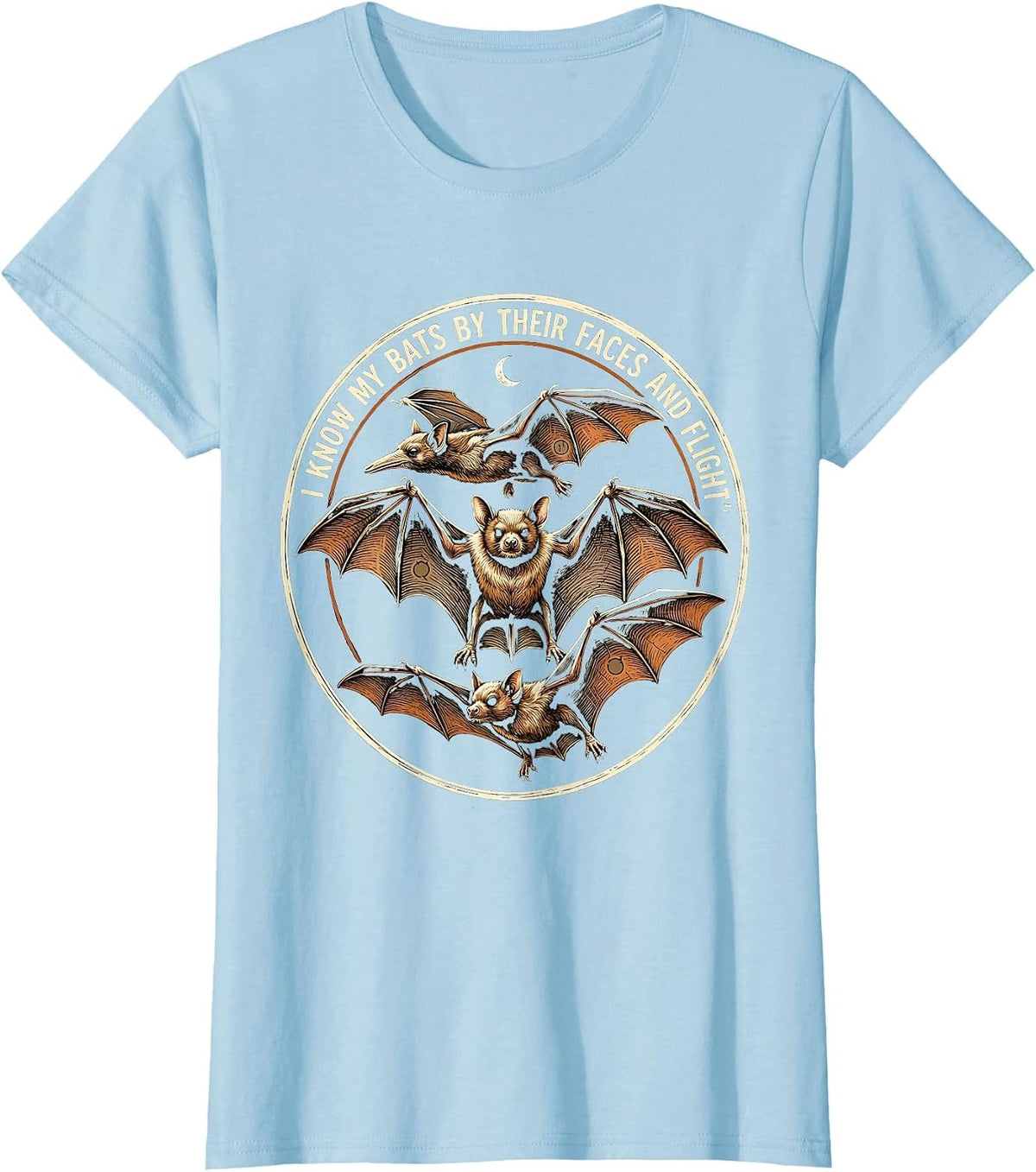 I Know My Bats By Their Faces And Flight Vintage T-Shirt - Baby Blue