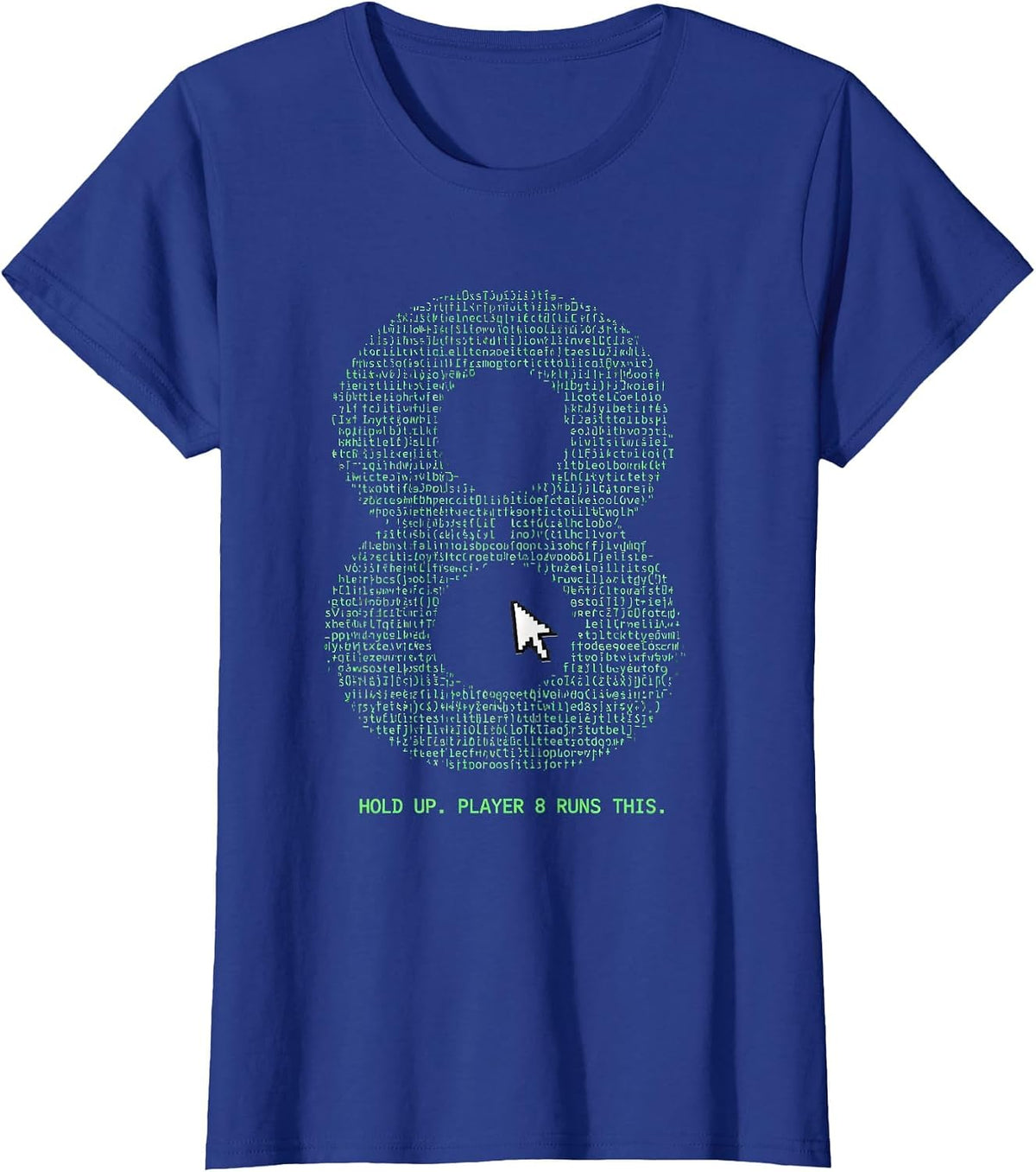 Women's Hold Up. Player 8 Runs This Pixel Gamer Birthday Boy Humor T-Shirt - Royal Blue