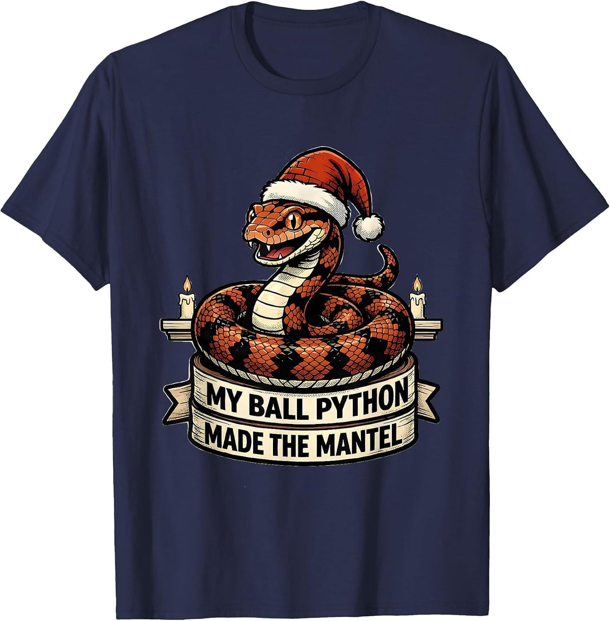 My Ball Python Made The Mantel Retro Cartoon Snake Lover T-Shirt - Navy Blue