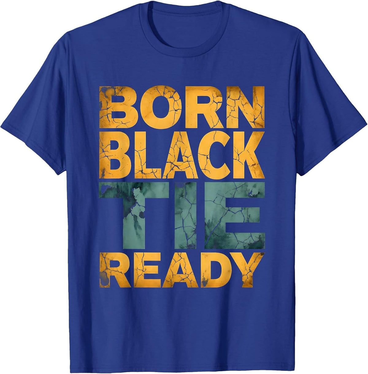 Born Black Tie Ready Tuxedo Graphic Design T-Shirt - Royal Blue