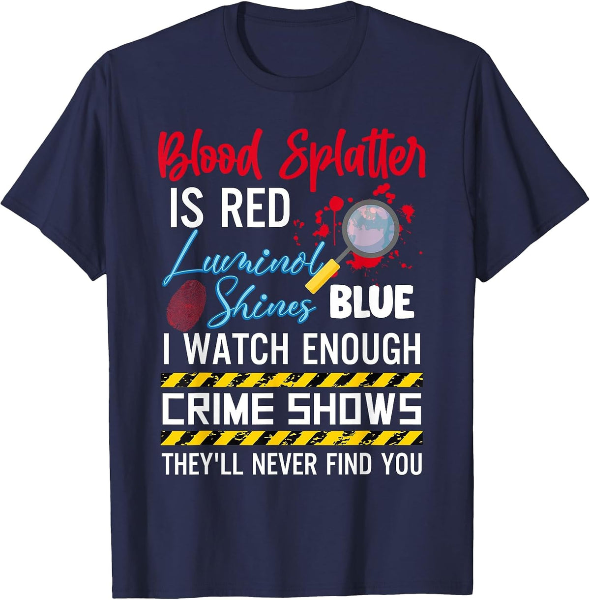 Blood Splash is Red Luminous Blue T-Shirt - Navy Blue