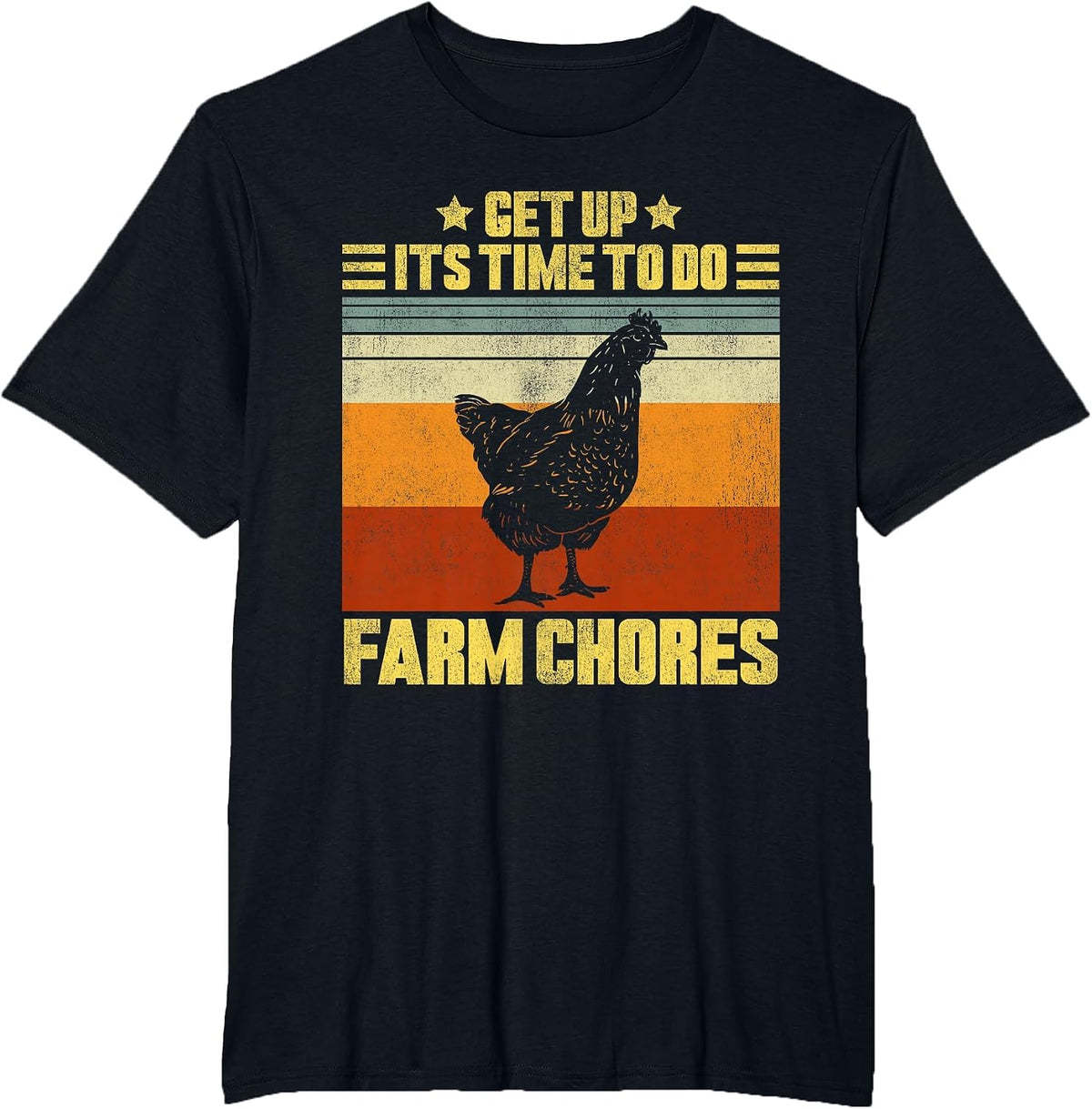 Get Up It's Time to Do Farm Chores Vintage Chicken T-Shirt - Black