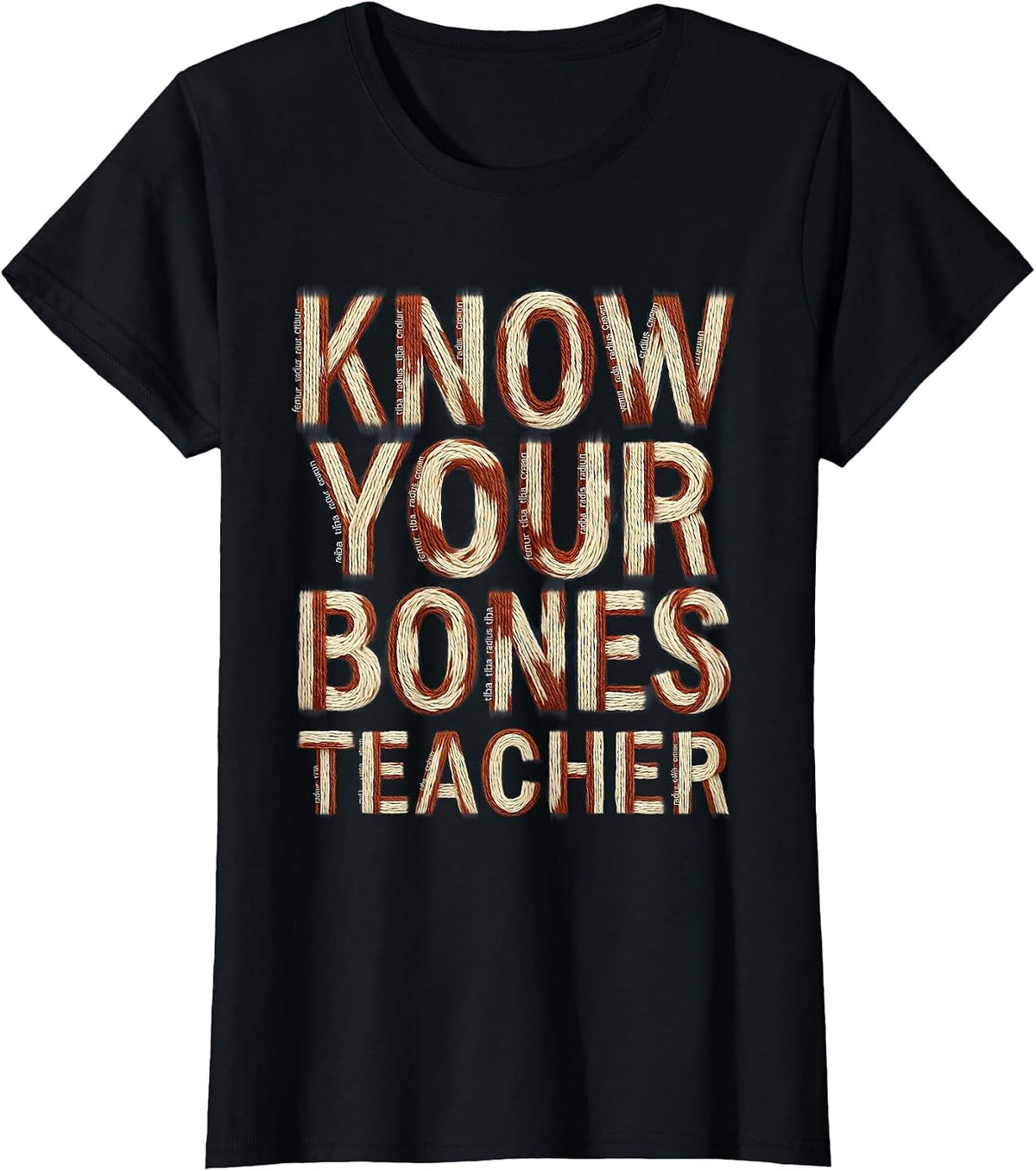 Women's Know Your Bones Halloween Teacher Skeleton Design T-Shirt - Black