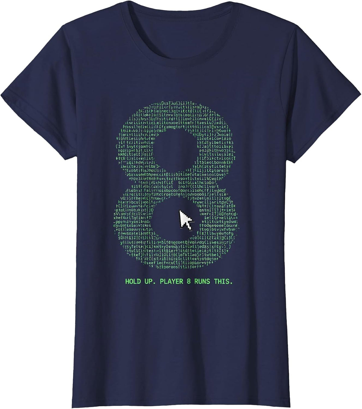 Women's Hold Up. Player 8 Runs This Pixel Gamer Birthday Boy Humor T-Shirt - Navy Blue