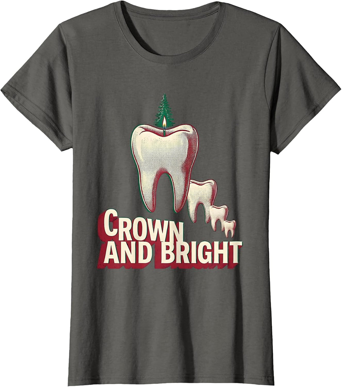 Women's Crown and Bright Oversized Carved Tooth Dental Christmas T-Shirt - Asphalt Grey