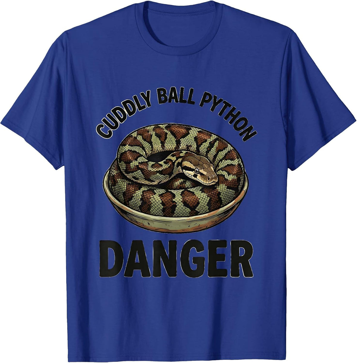 Cuddly Ball Python Danger Funny Snake Owner Reptile Humor T-Shirt - Royal Blue