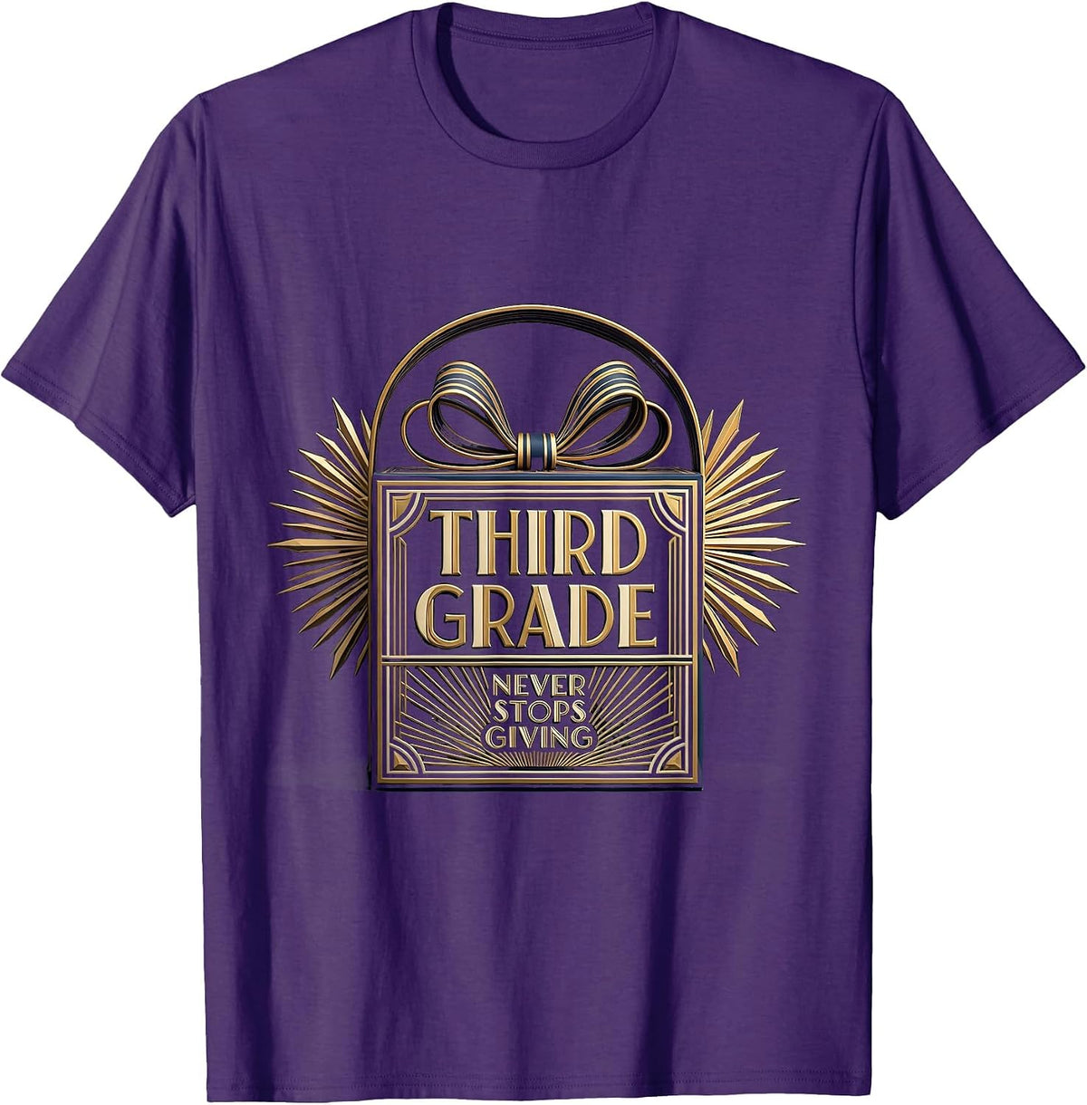 Third Grade Never Stops Giving Teacher Design T-Shirt - Purple
