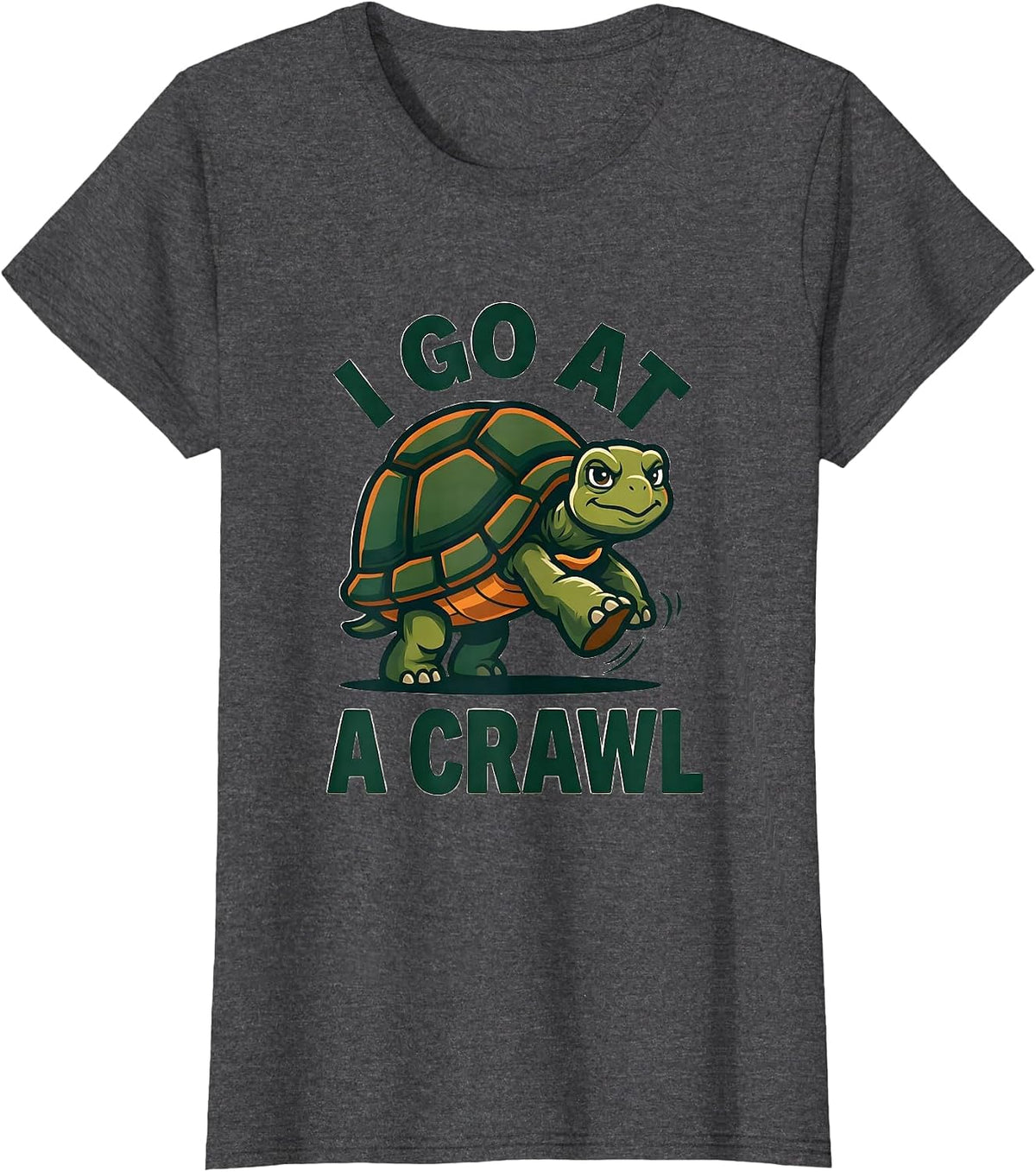 Women's I Go At A Crawl Funny Tortoise Lover Pet Humor T-Shirt - Dark Heather Grey