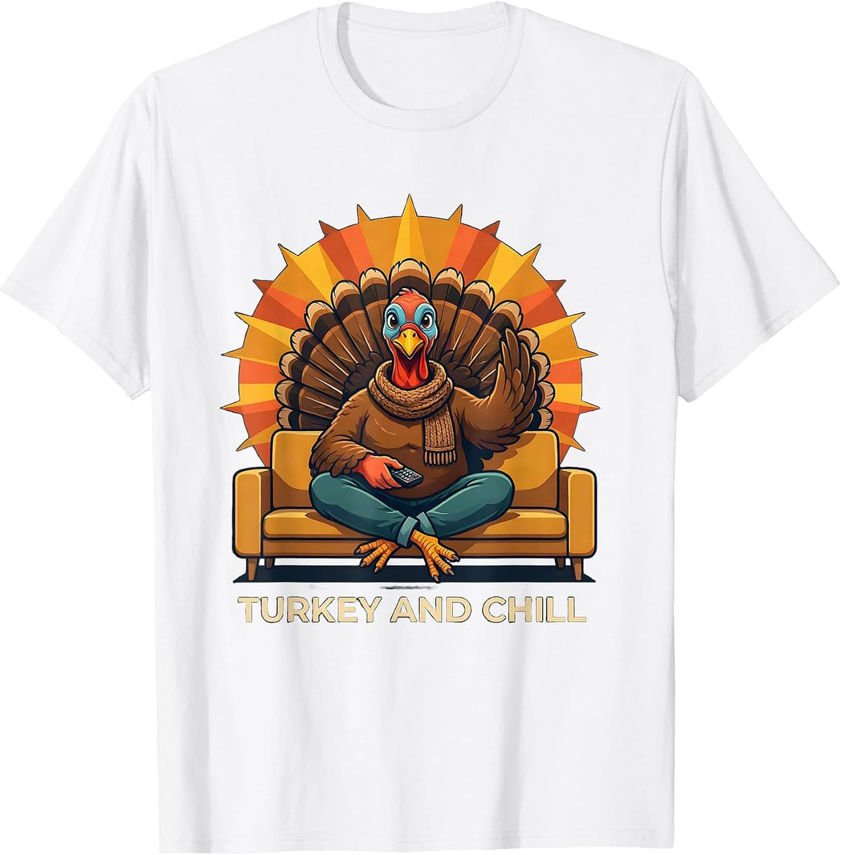 Turkey and Chill Funny Thanksgiving Design T-Shirt - White
