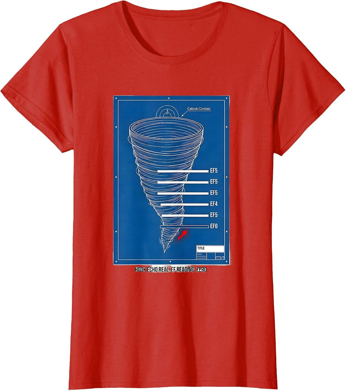 Hook Echo Real EF Reading Zero Storm Chaser Tornado T-Shirt - Red